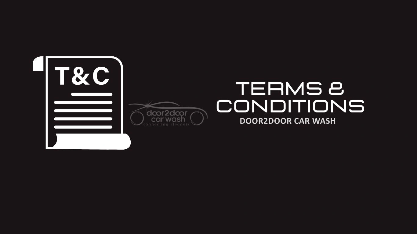 Terms and Conditions - Door2Door Car Wash®